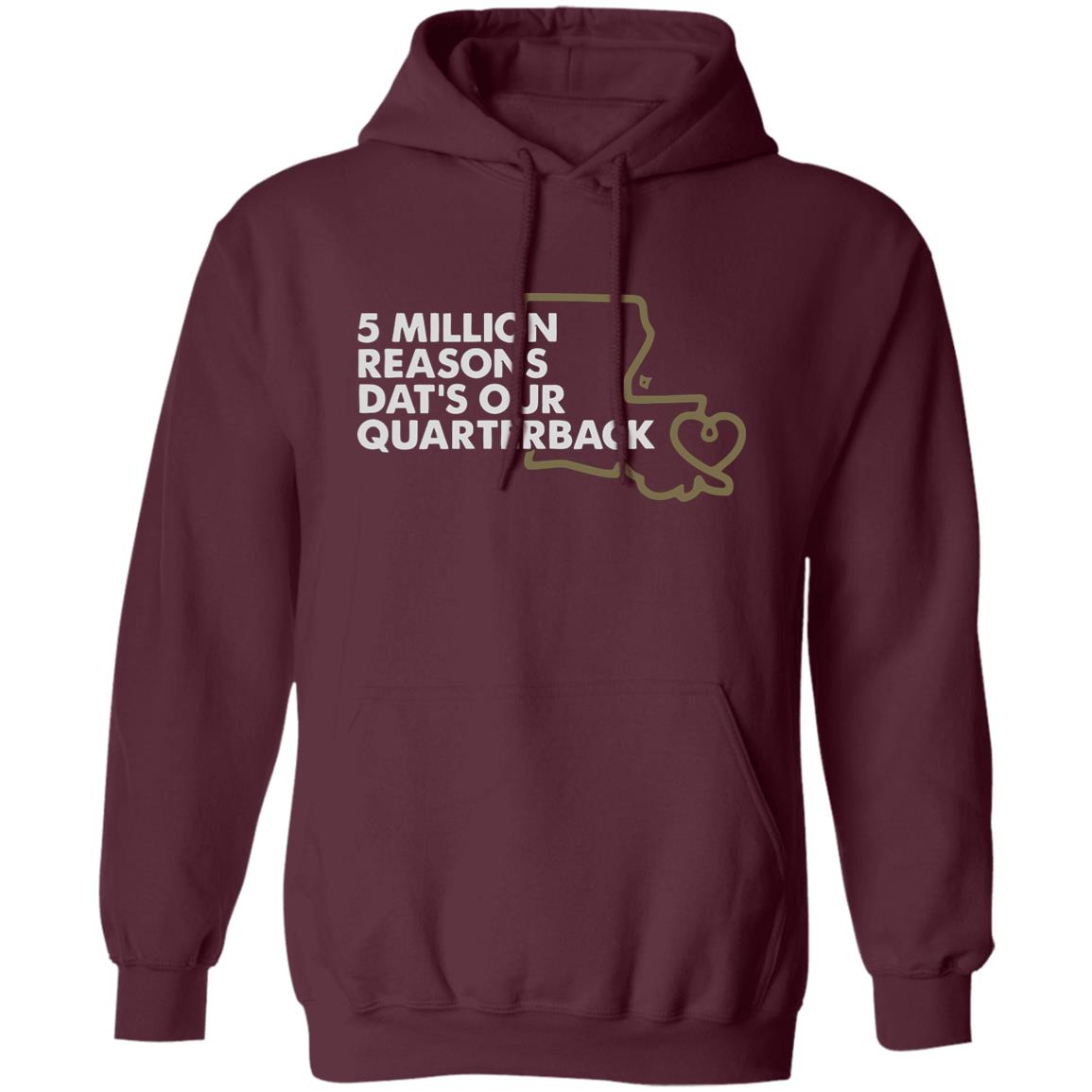 5 MILLION REASONS DAT’S OUR QUARTERBACK” Shirt 5 MILLION REASONS DAT’S OUR QUARTERBACK” Shirt