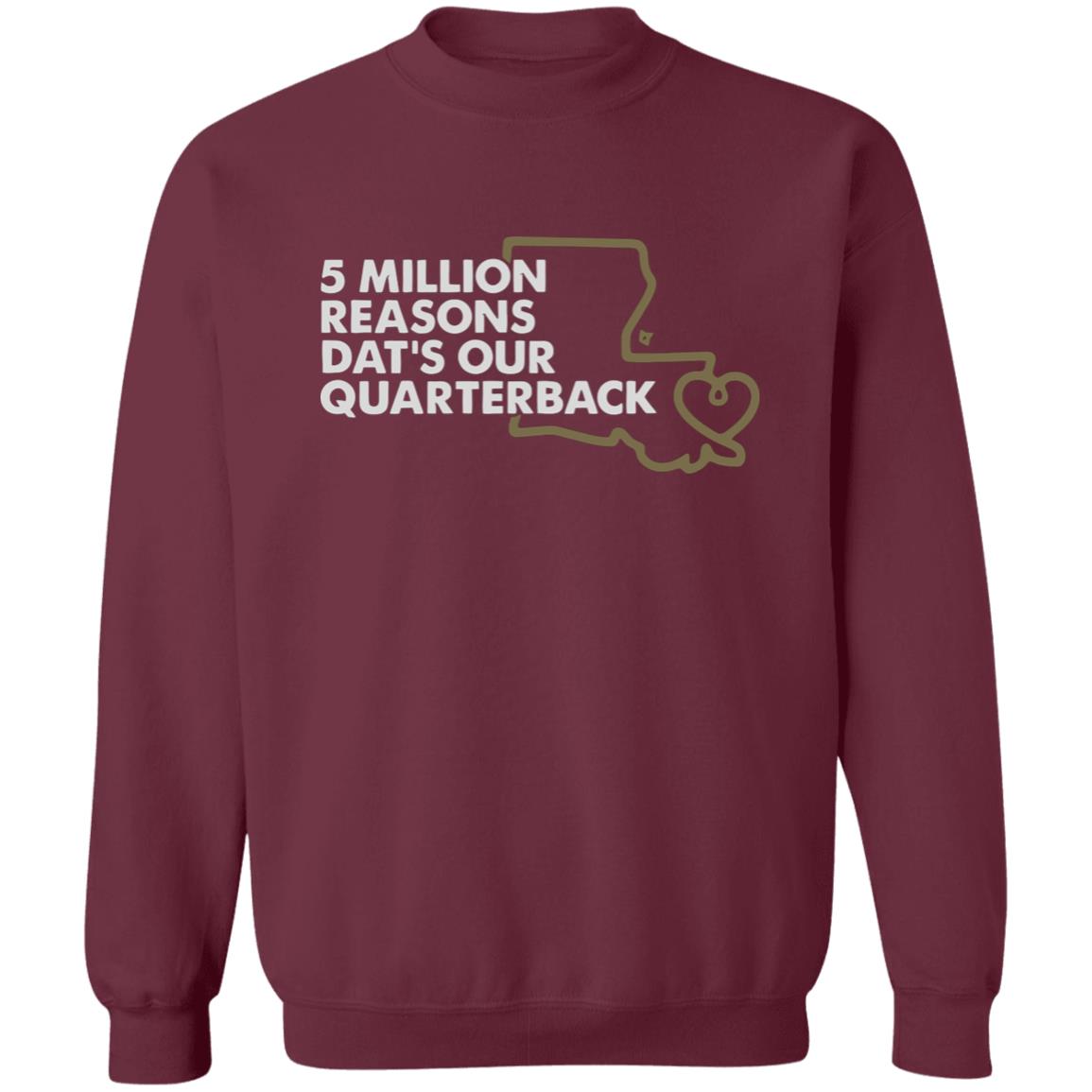 5 MILLION REASONS DAT’S OUR QUARTERBACK” Shirt 5 MILLION REASONS DAT’S OUR QUARTERBACK” Shirt
