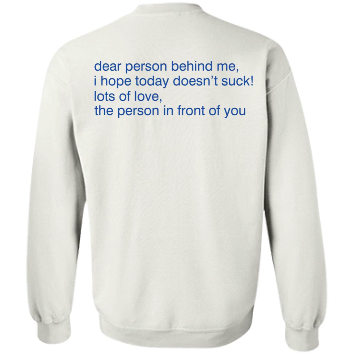 Alexander 23 Merch Dear Person Behind Me Hoodie Shirt Sweatshirt Alexander 23 Merch Dear Person Behind Me Hoodie Shirt Sweatshirt