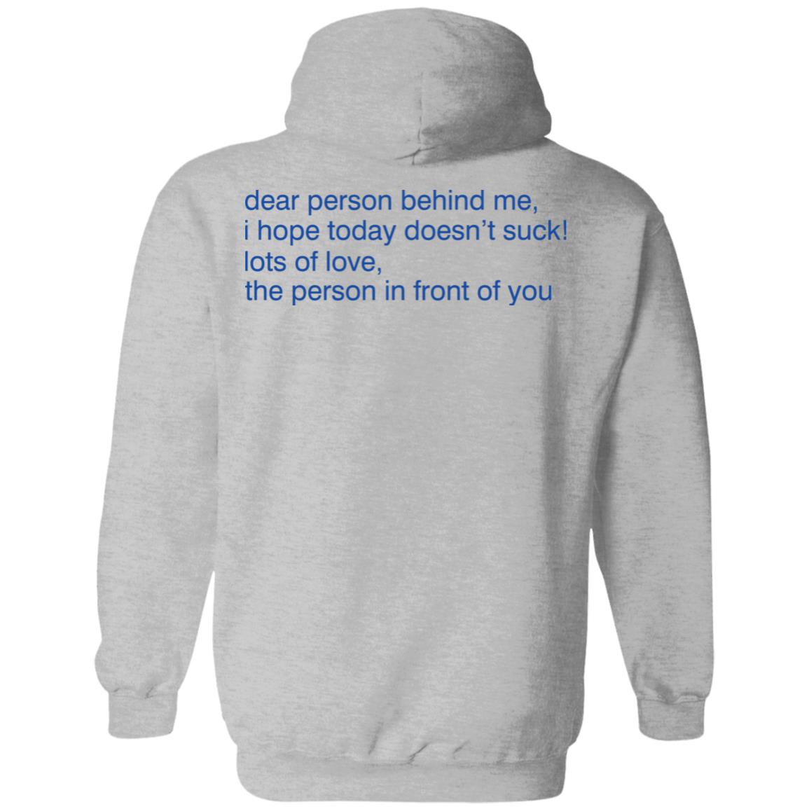 Alexander 23 Merch Dear Person Behind Me Hoodie Shirt Sweatshirt Alexander 23 Merch Dear Person Behind Me Hoodie Shirt Sweatshirt