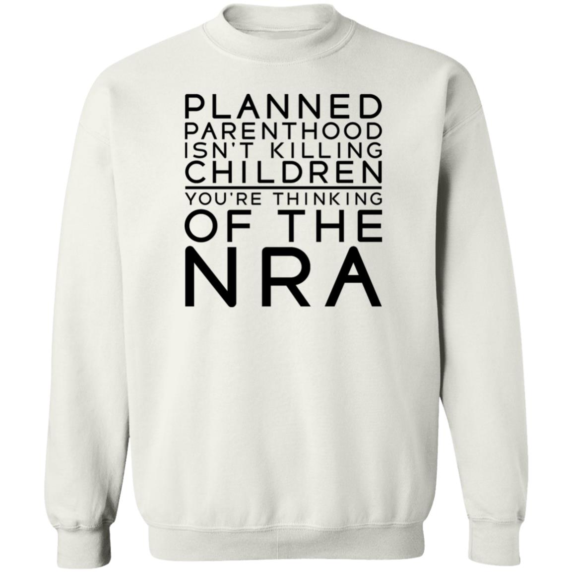 #TuckFrump RealTuckFrumper Planned Parenthood Isn’t Killing Children You’re Thinking Of The Nra Shirt #TuckFrump RealTuckFrumper Planned Parenthood Isn’t Killing Children You’re Thinking Of The Nra Shirt